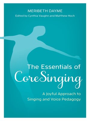 cover image of The Essentials of CoreSinging